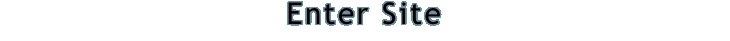 Enter Site